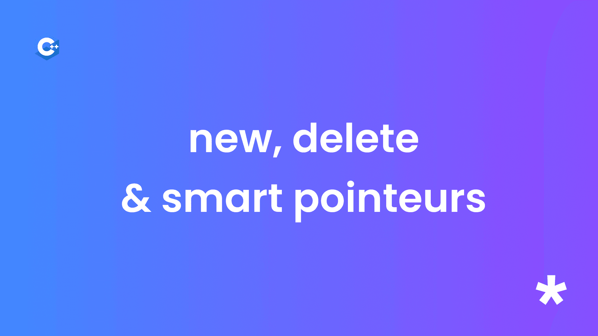 Gestion de la mémoire dynamique en C++ : new, delete, et Smart Pointers